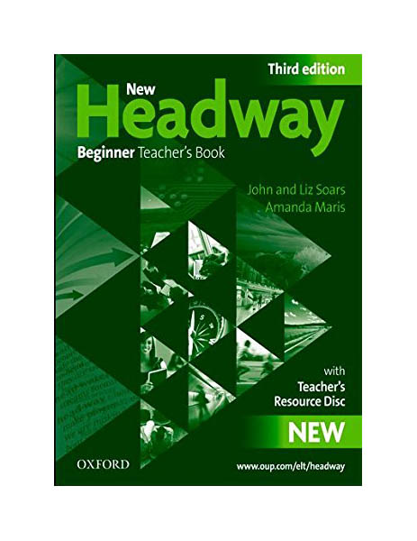 New Headway. Teachers Resource Pack (teachers Book and Teachers Resource Disc). Beginner l
New Headway. Teachers Resource Pack (teachers Book and Teachers Resource Disc). Beginner l