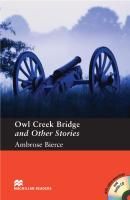 Macmillan Readers Pre-Intermediate Stories By Ambrose Bierce: Owl Creek Bridge + CD
Macmillan Readers Pre-Intermediate Stories By Ambrose Bierce: Owl Creek Bridge + CD