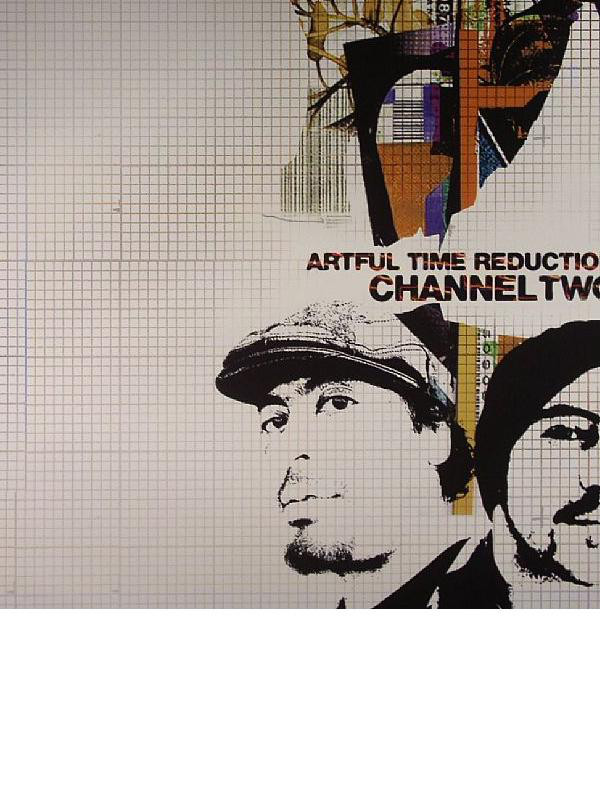 Channel Two - Artful Time Reduction (1 CD)
Channel Two - Artful Time Reduction (1 CD)