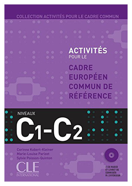 Книга CLE International "Activités pour le Cadre Commun - Niveau C1/C2" + Audio CD
Книга CLE International "Activités pour le Cadre Commun - Niveau C1/C2" + Audio CD