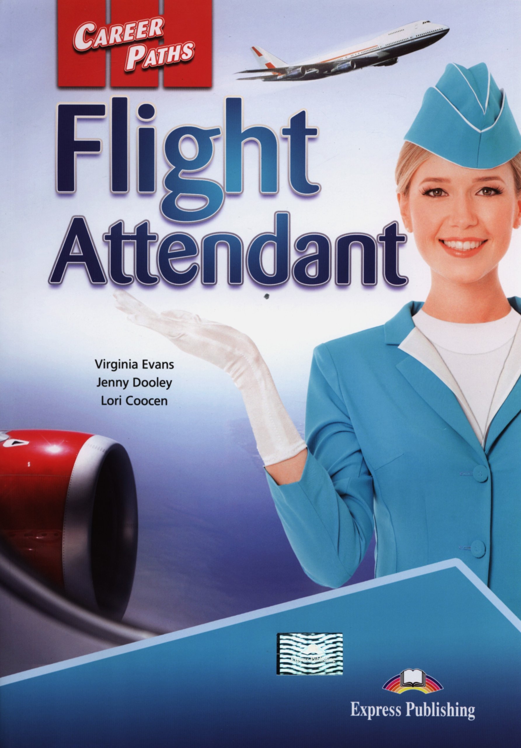 Учебник FlIght Attendant (Esp) Student'S Book WIth DIgIbook App. (С Ссылкой на Электронно
Учебник FlIght Attendant (Esp) Student'S Book WIth DIgIbook App. (С Ссылкой на Электронно