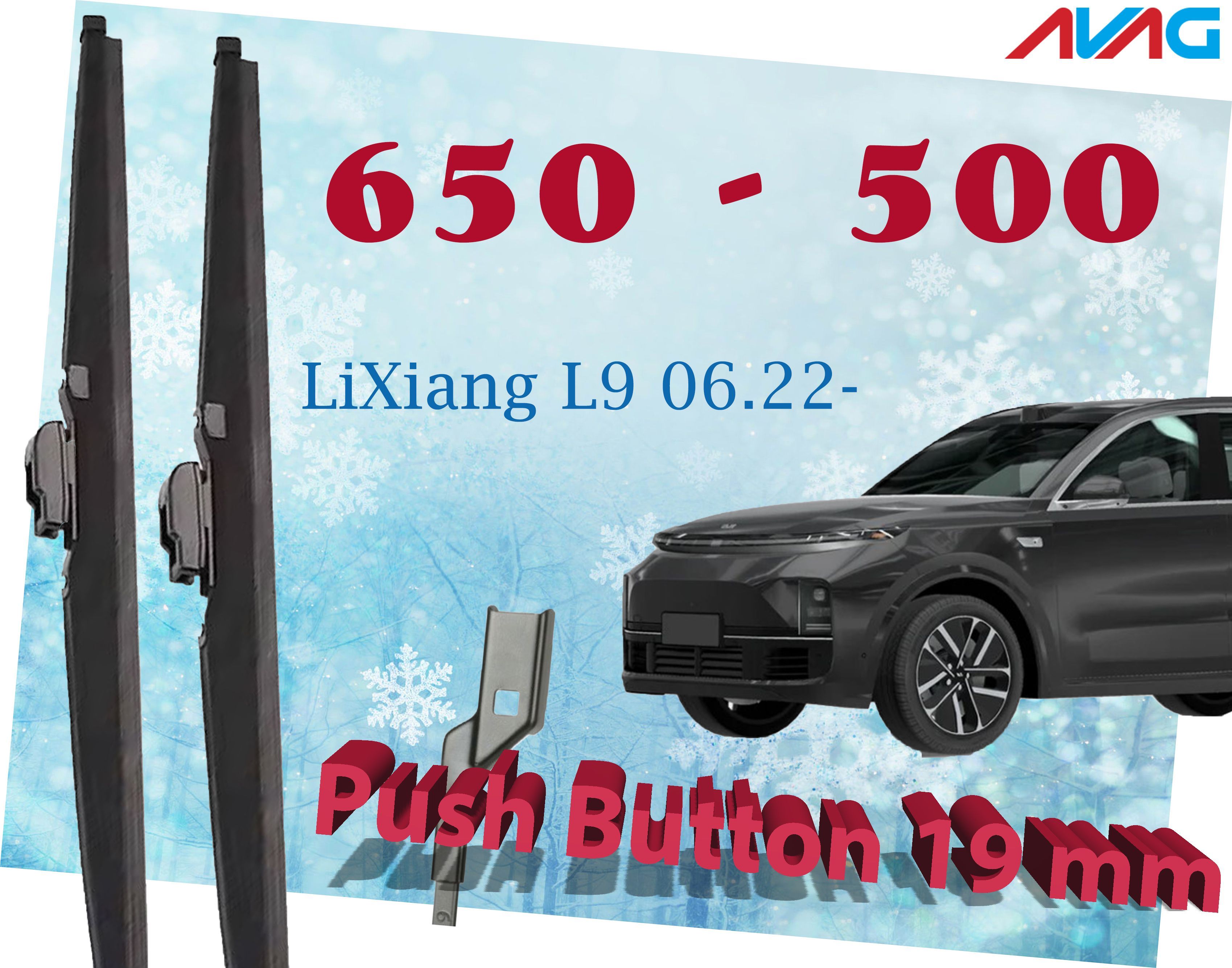 Зимние щетки стеклоочистителя AVAG для LiXiang L9 06.22- (Push Button 19 мм), 650мм+500мм
Зимние щетки стеклоочистителя AVAG для LiXiang L9 06.22- (Push Button 19 мм), 650мм+500мм