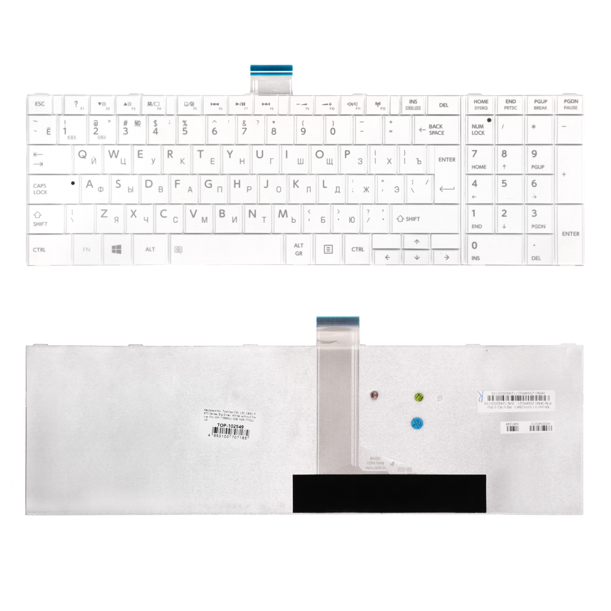 Клавиатура для ноутбука Toshiba C850, L850, P850 Series. Г-образный Enter. Белая, без рамк
Клавиатура для ноутбука Toshiba C850, L850, P850 Series. Г-образный Enter. Белая, без рамк