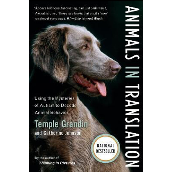 Animals in Translation: Using the Mysteries of Autism to Decode Animal Behavior / Gran...
Animals in Translation: Using the Mysteries of Autism to Decode Animal Behavior / Gran...
