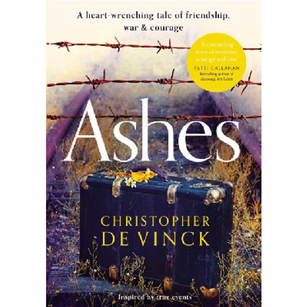 Ashes: A Ww2 Historical Fiction Inspired by True Events. a Story of Friendship, War ...
Ashes: A Ww2 Historical Fiction Inspired by True Events. a Story of Friendship, War ...
