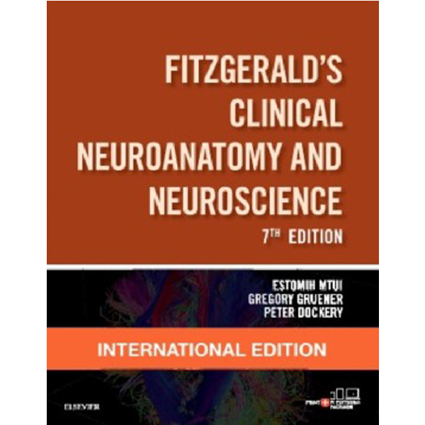 Fitzgerald'S Clinical Neuroanatomy And Neuroscience 6Eie / Mtui, Estomih Gruener, Greg...
Fitzgerald'S Clinical Neuroanatomy And Neuroscience 6Eie / Mtui, Estomih Gruener, Greg...