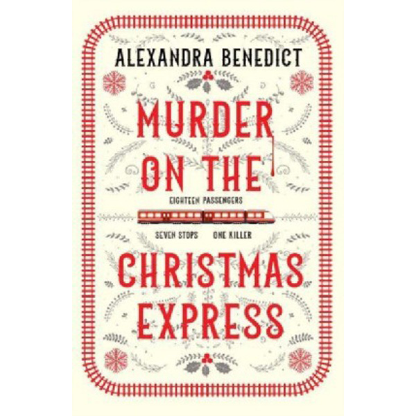 Murder On The Christmas Express : All aboard for the puzzling Christmas mystery of ...
Murder On The Christmas Express : All aboard for the puzzling Christmas mystery of ...
