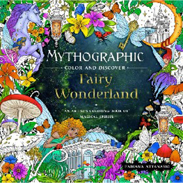 Mythographic Color and Discover: Fairy Wonderland: An Artist's Coloring Book of Magi...
Mythographic Color and Discover: Fairy Wonderland: An Artist's Coloring Book of Magi...