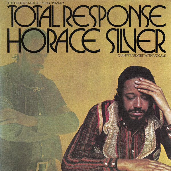 Horace Silver Quintet/Sextet – Total Response (The United States Of Mind/Phase 2) (1CD)
Horace Silver Quintet/Sextet – Total Response (The United States Of Mind/Phase 2) (1CD)