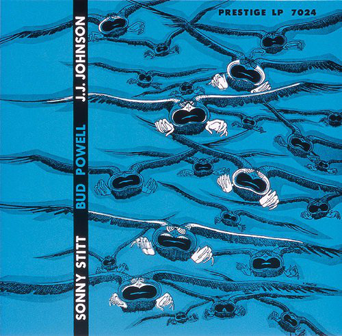 Sonny Stitt, Bud Powell, J.J. Johnson – Sonny Stitt / Bud Powell / J.J. Johnson (1 CD)
Sonny Stitt, Bud Powell, J.J. Johnson – Sonny Stitt / Bud Powell / J.J. Johnson (1 CD)