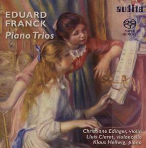 Franck: Piano Trios - Edinger, Christiane (Violine) / Claret, Lluis (Violoncello), 1 SACD
Franck: Piano Trios - Edinger, Christiane (Violine) / Claret, Lluis (Violoncello), 1 SACD