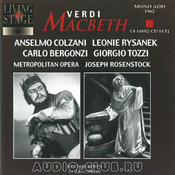 Verdi, Macbeth. (Anselmo Colzani, Leonie Rysanek, Carlo Bergonzi, Giorgio Tozzi et al, 2 CD
Verdi, Macbeth. (Anselmo Colzani, Leonie Rysanek, Carlo Bergonzi, Giorgio Tozzi et al, 2 CD