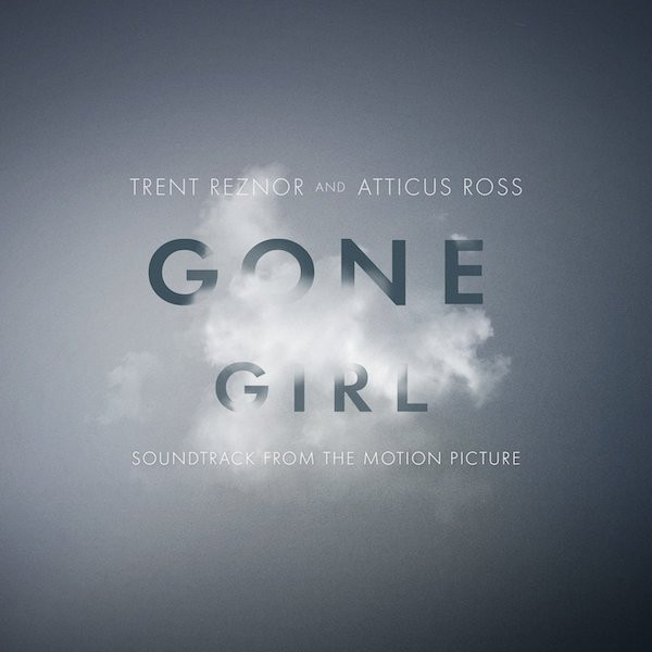 Trent Reznor And Atticus Ross – Gone Girl (Soundtrack From The Motion Picture) (2 CD)
Trent Reznor And Atticus Ross – Gone Girl (Soundtrack From The Motion Picture) (2 CD)