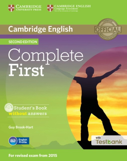 Complete First Second edition (for revised exam 2015) Student's Book without ans…
Complete First Second edition (for revised exam 2015) Student's Book without ans…
