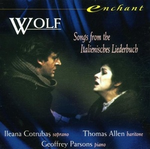 Hugo Wolf & Ileana Cotrubas & Thomas Allen & Geoffrey Parsons: Wolf : Italienisches Lieder, 1 CD
Hugo Wolf & Ileana Cotrubas & Thomas Allen & Geoffrey Parsons: Wolf : Italienisches Lieder, 1 CD