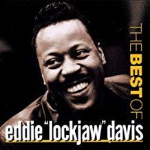 DAVIS, EDDIE LOCKJAW: Davis, Eddie Lockjawdavis, Eddie Lockjawbest Of Eddie Lockjaw Da
DAVIS, EDDIE LOCKJAW: Davis, Eddie Lockjawdavis, Eddie Lockjawbest Of Eddie Lockjaw Da