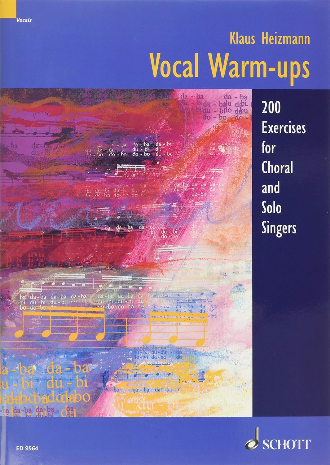 Vocal Warm-Ups: 200 Exercises for Chorus and Solo Singers / Heizmann, Klaus (Composer)
Vocal Warm-Ups: 200 Exercises for Chorus and Solo Singers / Heizmann, Klaus (Composer)