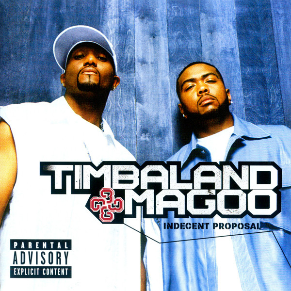 Timbaland & Magoo - Indecent Proposal (1 CD)
Timbaland & Magoo - Indecent Proposal (1 CD)