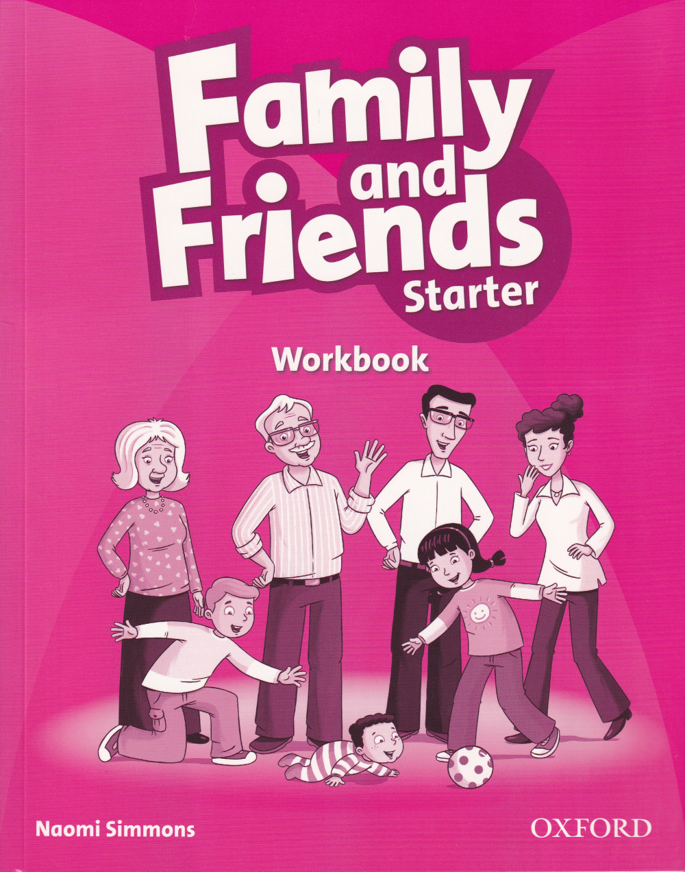 English friends 3. Английский язык Family and friends class book Naomi Simmons. Учебник английского Family and friends 1. Английский Family and friends Starter. Oxford Family and friends Starter 1 издание.