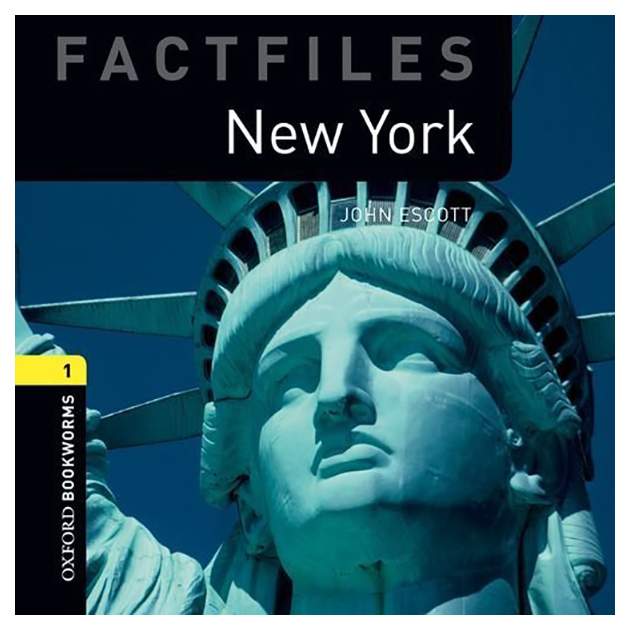 Oxford Bookworms Factfiles New York Level 1 400Word Vocabulary