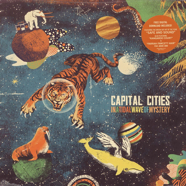 Safe and sound слушать. Safe and Sound Capital Cities. Capital Cities обложка. Capital Cities Band. Safe and Sound Capital Cities текст.