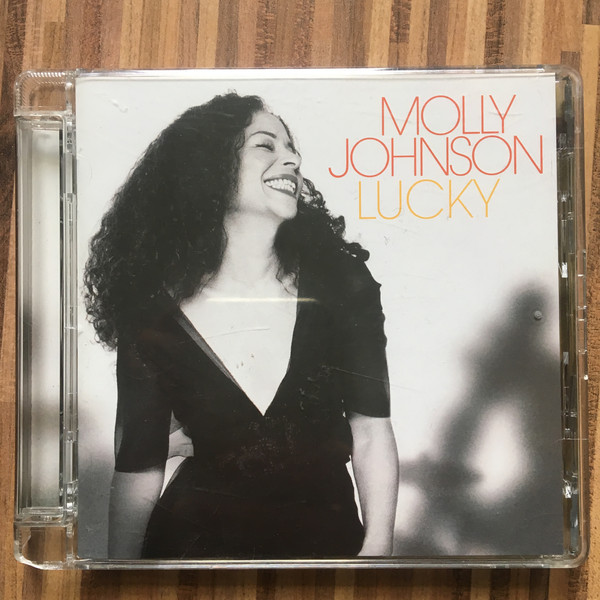 Molly Johnson Lucky. Molly Johnson - the Molly Johnson Songbook. Molly Johnson - another Day. Johnson, Molly "Lucky (CD)".