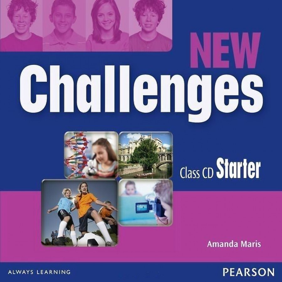 New challenges 2. Challenge Starters. New Challenges. Audio CD. In English Starter. Star Challenge.