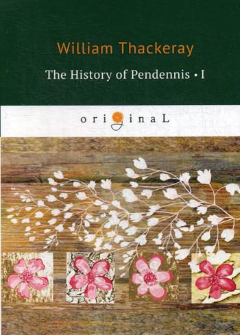 The History of Pendennis I - купить в Книги нашего города, цена на ...