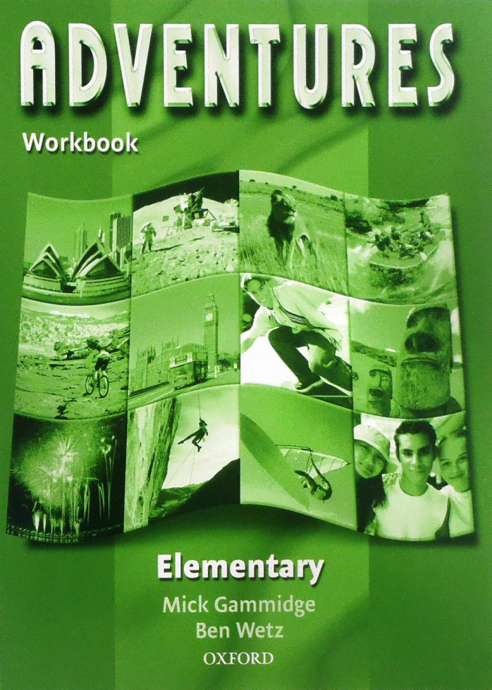 Oxford adventures. Elementary Workbook. Oxford book Elementary. Учебник Оксфорд английский Elementary. English Elementary book.