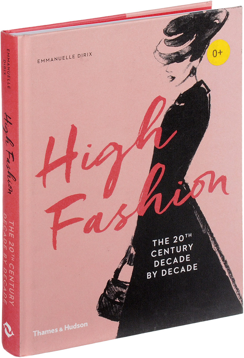 Книга high. Decades of Fashion book. Decades of Fashion книга купить.