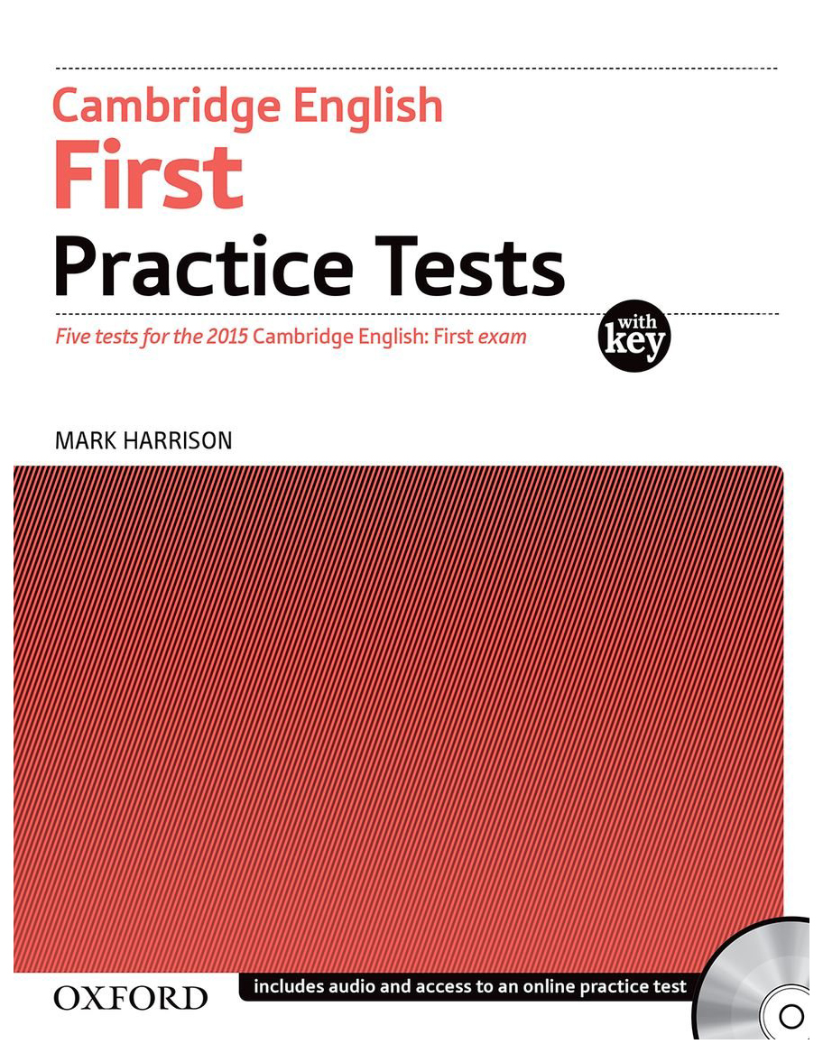 Practice Tests for Cambridge first 2015 (FCE) 2:. Practice Tests for Cambridge first 2015. FCE Exam Practice Tests. Книги Cambridge English.