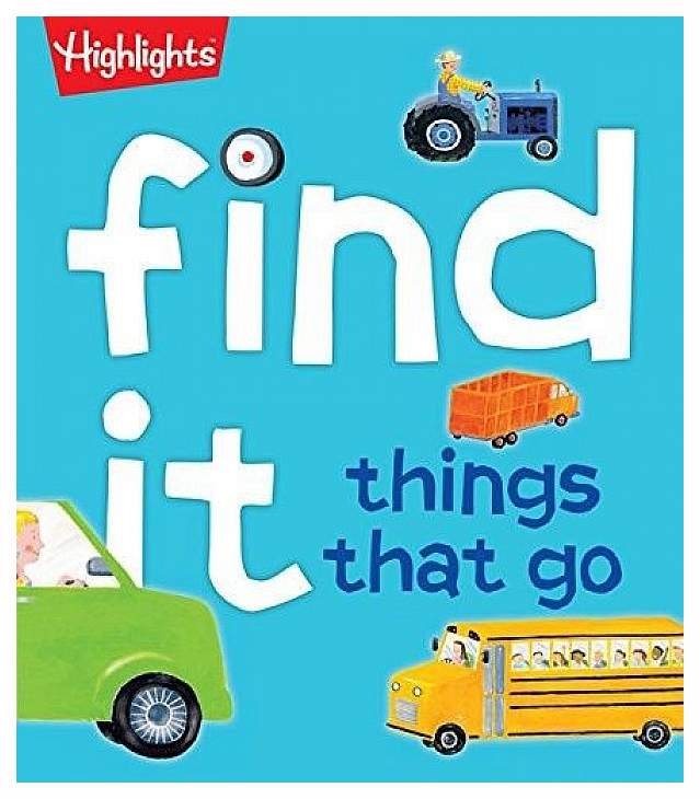 What it is things. Got it учебник. things that go book. find me book. busy book of things that go.
