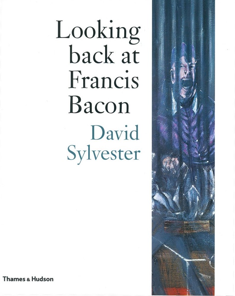 Фрэнсис бэкон книги. Looking back at Francis Bacon.