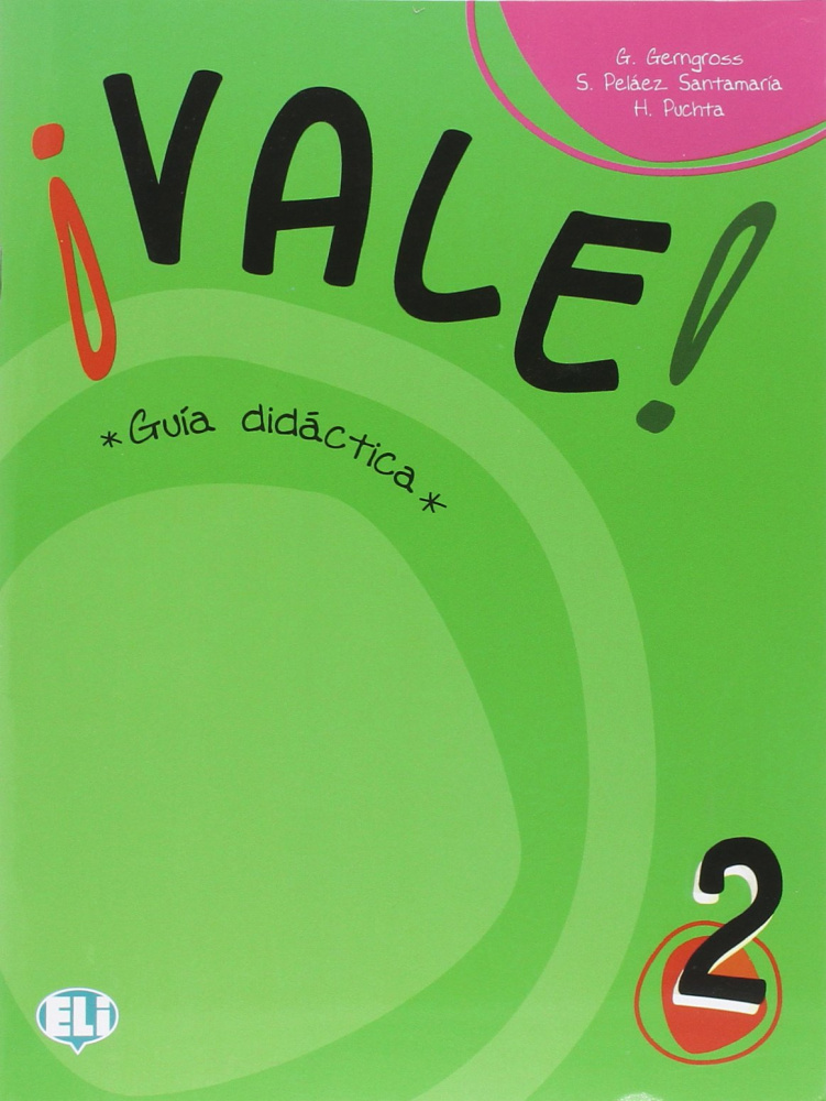 Книга для учителя 2. Splash! 2 Teacher's book. Vale 2 Guia didactica. Vale 2 curso de Espanol. Vale! 2 Libro de ejercicios.