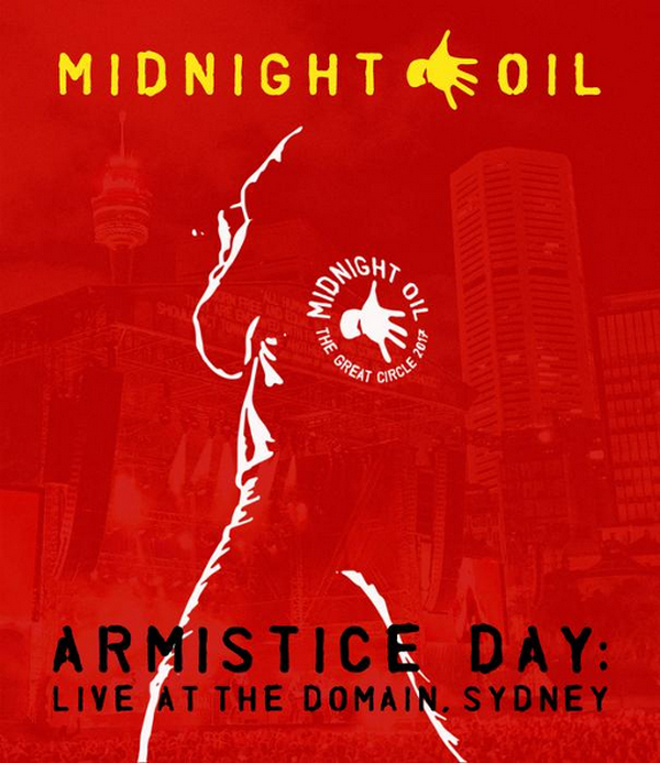 

Midnight Oil / Armistice Day - Live At The Domain, Sydney (Blu-ray)