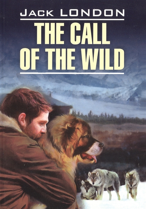 

The Call of the Wild