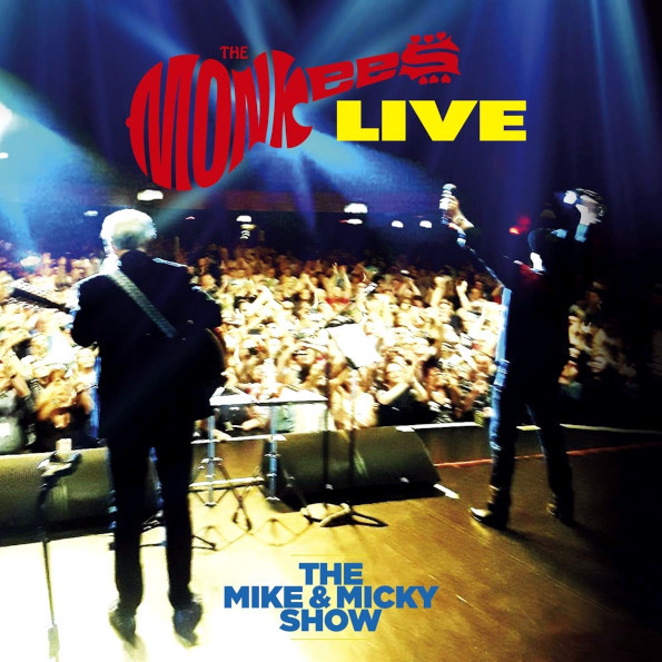The Monkees The Monkees Live - The Mike & Micky Show (2LP)