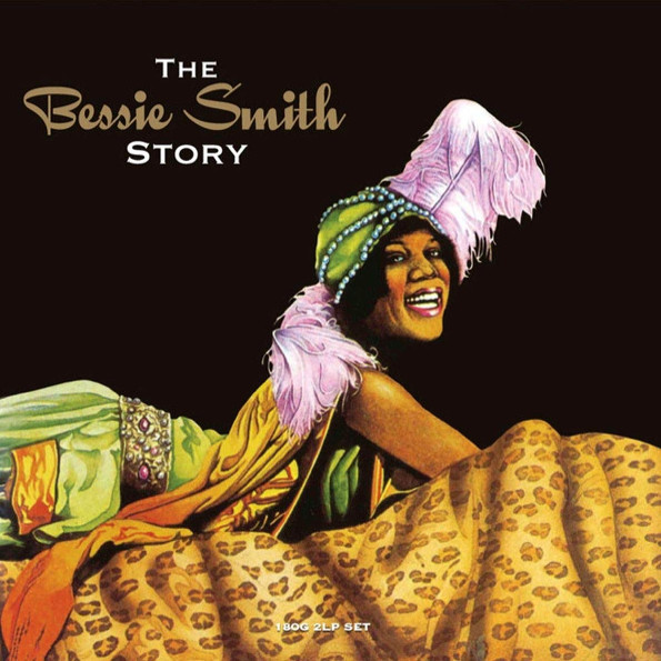 

Bessie Smith The Bessie Smith Story (2LP)