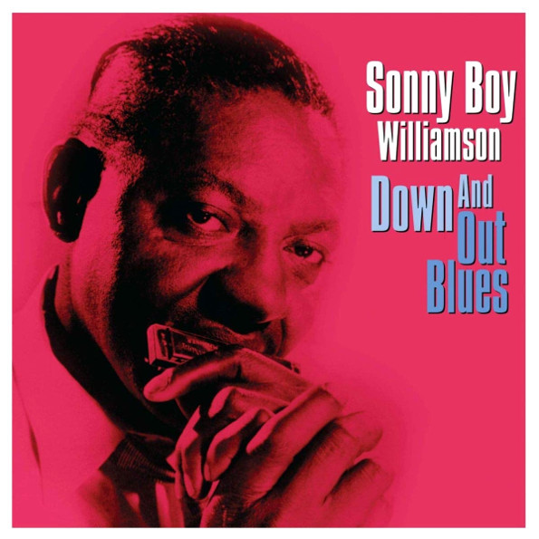 Sonny Boy Williamson Down And Out Blues (LP)