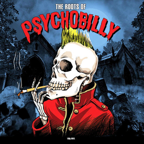 

Сборник The Roots Of Psychobilly (LP)