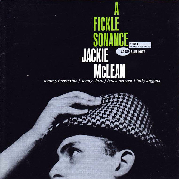 Jackie McLean, Tommy Turrentine, Sonny Clark, Butch Waren, Billy Higgins A Fickle Sonance