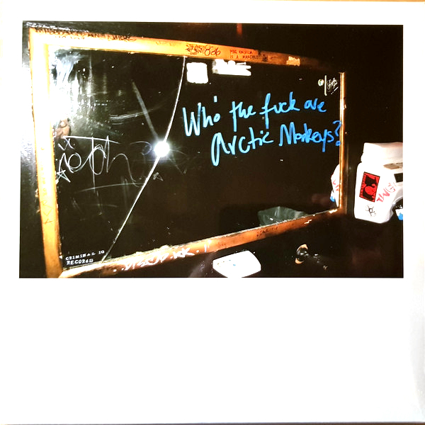 

Arctic Monkeys Who The Fuck Are Arctic Monkeys (10" Vinyl EP)