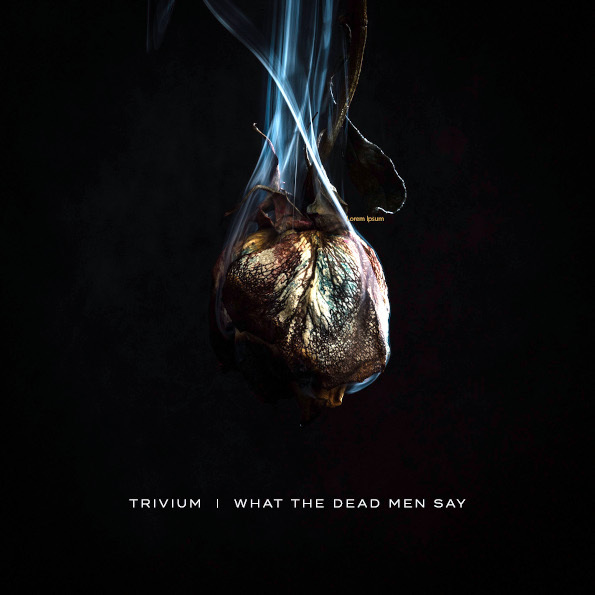 

Trivium What The Dead Men Say (CD)