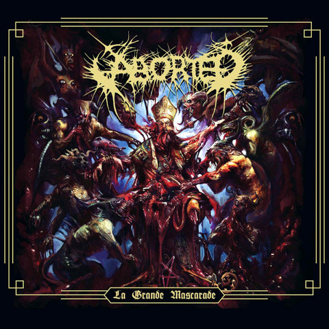 

Aborted La Grande Mascarade (CD)