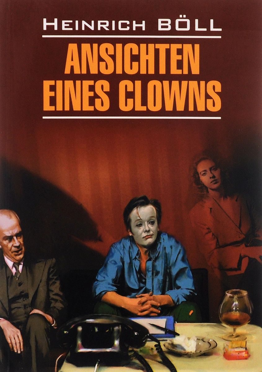 фото Книга глазами клоуна. книга для чтения на немецком языке каро
