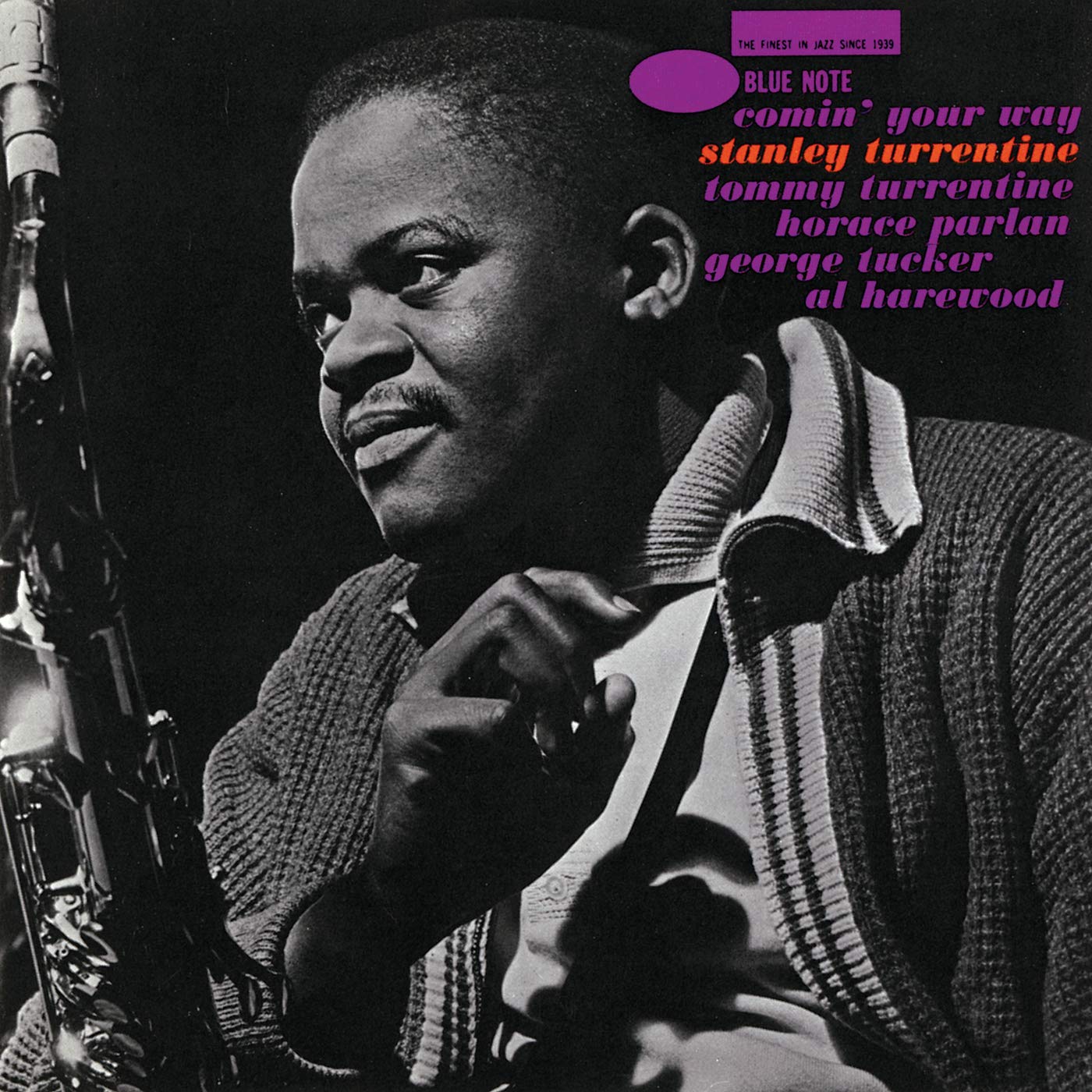 

Stanley Turrentine - Comin' Your Way