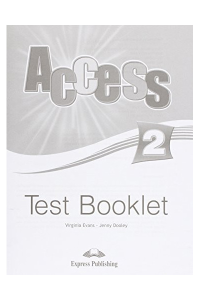 

Access 2, Test Booklet, Сборник тестовых заданий и упражнений,