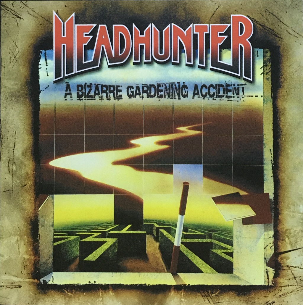 

Headhunter A Bizarre Gardening Accident, Headhunter (Destruction) / A Bizarre Gardening Accident