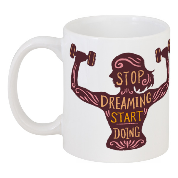 

Кружка Printio Stop dreaming start doing