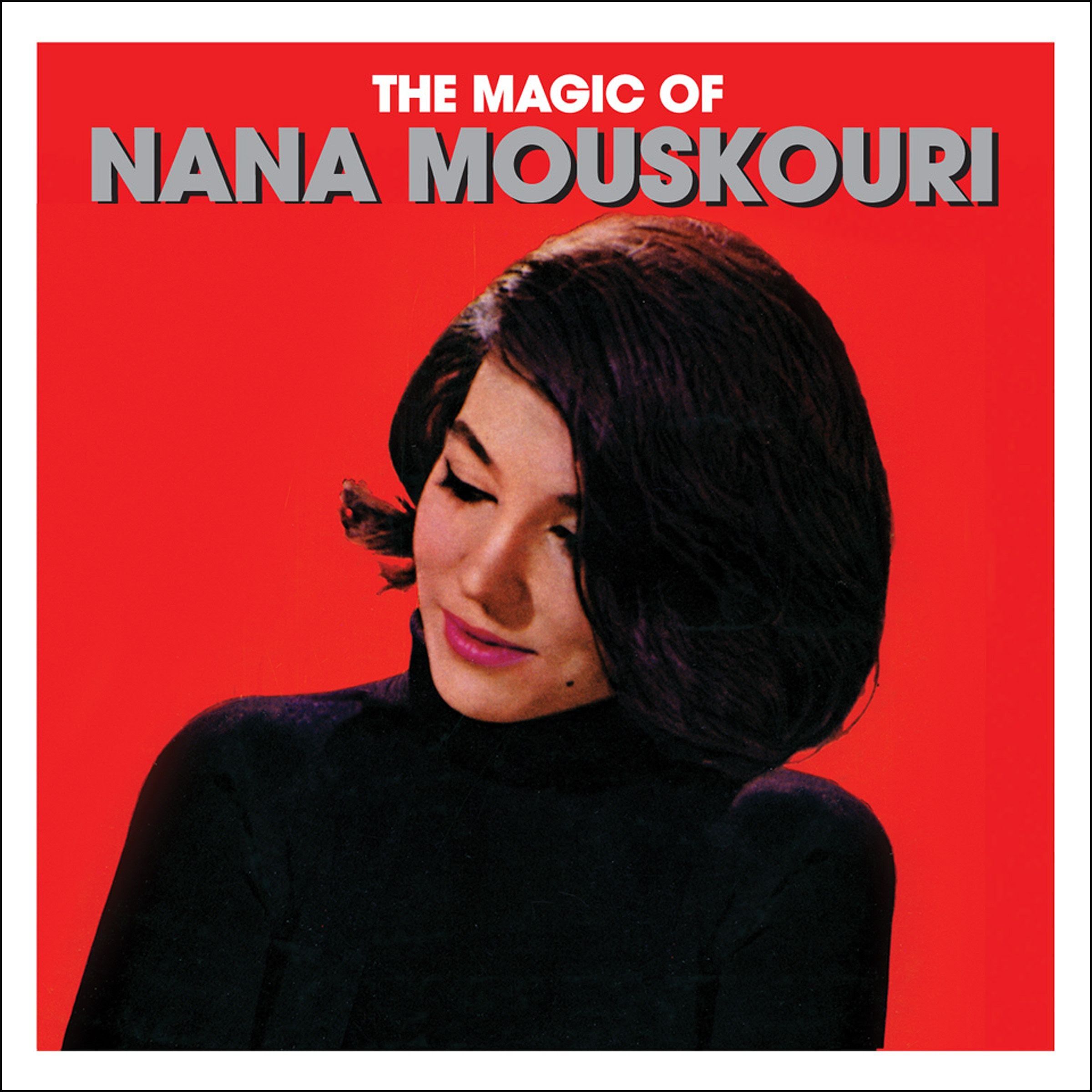

Nana Mouskouri The Magic Of Nana Mouskouri